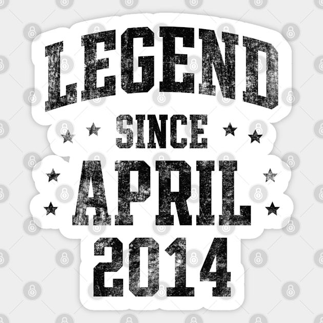 Legend since April 2014 Sticker by Creativoo